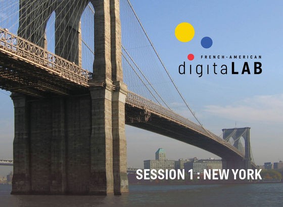 Ten Emerging Start-ups Selected For The New French-american Digital Lab Exchange Program